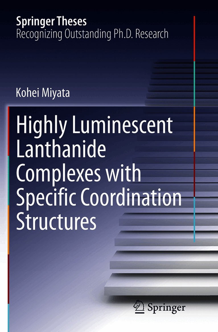Highly Luminescent Lanthanide Complexes with Specific Coordination Structures