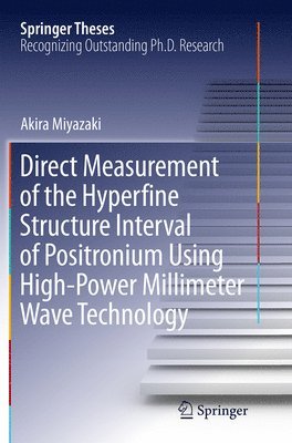 Direct Measurement of the Hyperfine Structure Interval of Positronium Using High-Power Millimeter Wave Technology 1