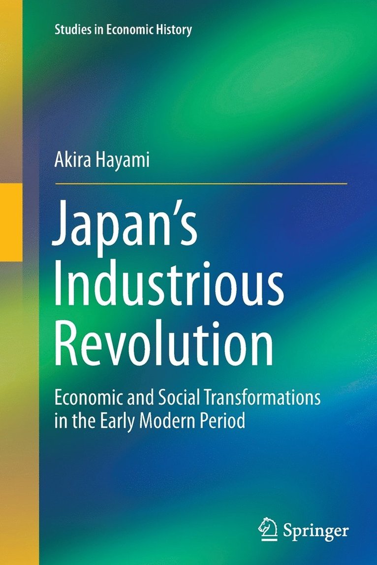 Akira Hayami - Japan’s Industrious Revolution, Häftad