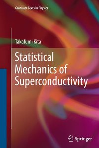 bokomslag Statistical Mechanics of Superconductivity