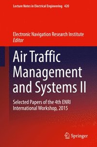 bokomslag Air Traffic Management and Systems II