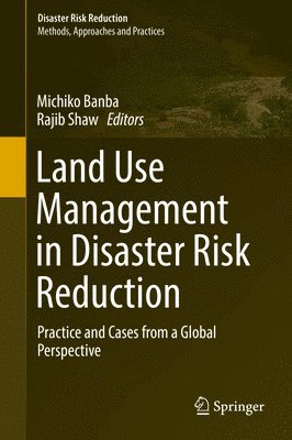 bokomslag Land Use Management in Disaster Risk Reduction