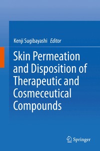 bokomslag Skin Permeation and Disposition of Therapeutic and Cosmeceutical Compounds