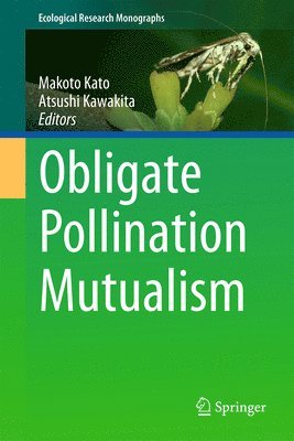bokomslag Obligate Pollination Mutualism