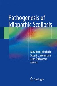 bokomslag Pathogenesis of Idiopathic Scoliosis