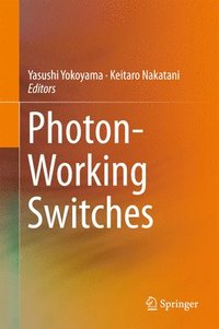 bokomslag Photon-Working Switches