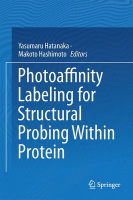 Photoaffinity Labeling for Structural Probing Within Protein 1