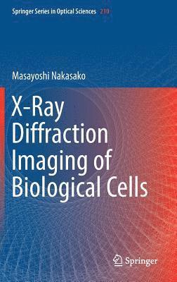 bokomslag X-Ray Diffraction Imaging of Biological Cells