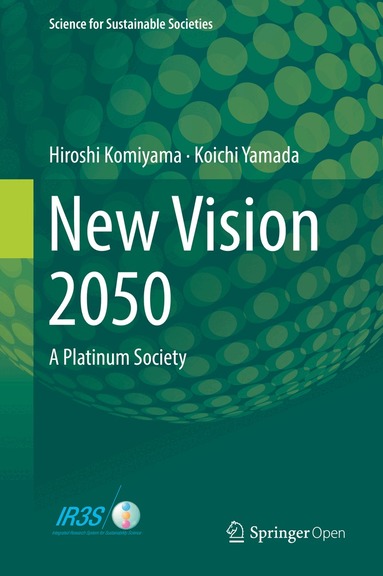 Hiroshi Komiyama, Koichi Yamada - New Vision 2050, Inbunden