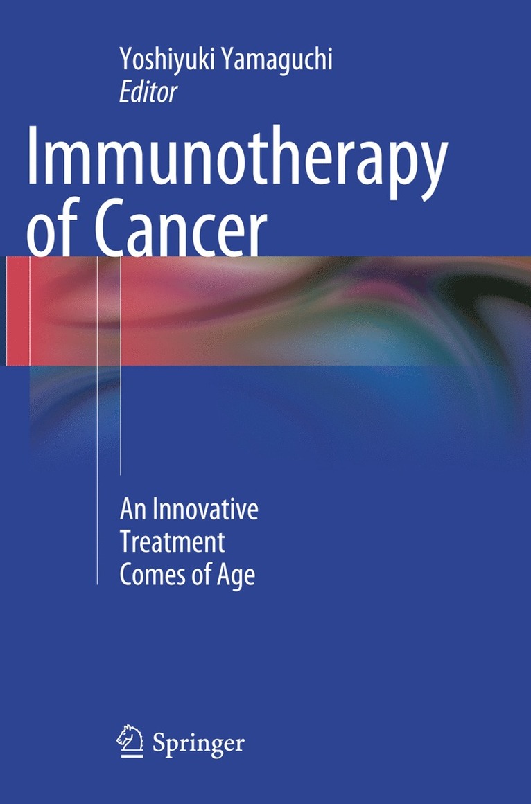 Yoshiyuki Yamaguchi - Immunotherapy of Cancer, Häftad