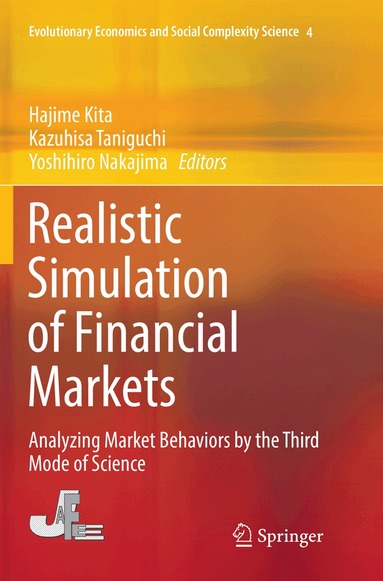 Hajime Kita, Kazuhisa Taniguchi, Yoshihiro Nakajima - Realistic Simulation of Financial Markets, Häftad