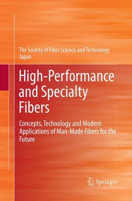 High-Performance and Specialty Fibers 1