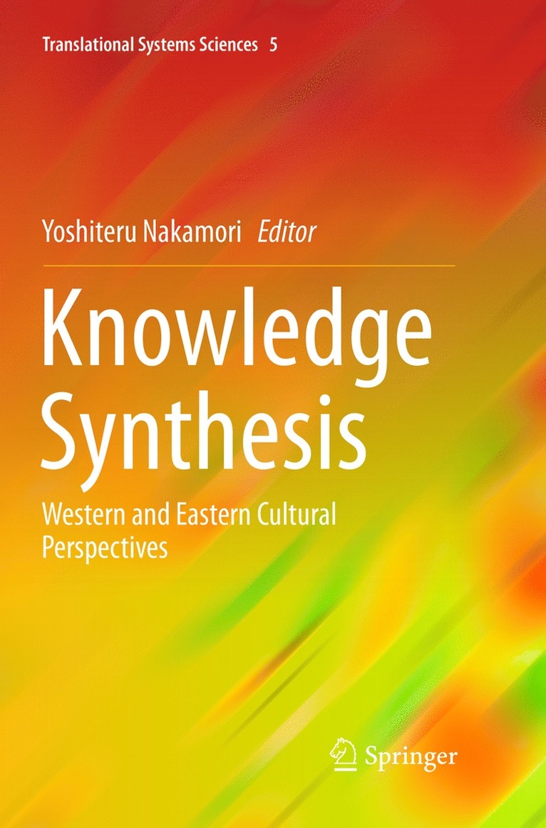 Yoshiteru Nakamori - Knowledge Synthesis, Häftad