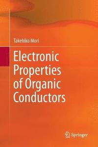 bokomslag Electronic Properties of Organic Conductors