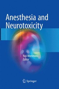 bokomslag Anesthesia and Neurotoxicity