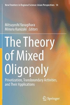 bokomslag The Theory of Mixed Oligopoly