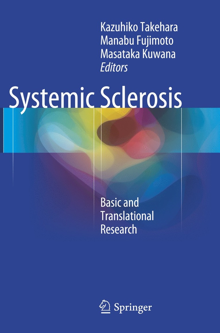 Kazuhiko Takehara, Manabu Fujimoto, Masataka Kuwana - Systemic Sclerosis, Häftad