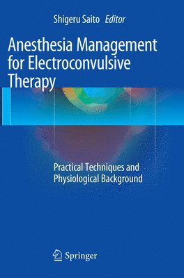 bokomslag Anesthesia Management for Electroconvulsive Therapy