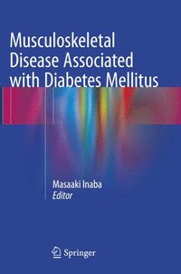 bokomslag Musculoskeletal Disease Associated with Diabetes Mellitus