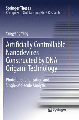 Artificially Controllable Nanodevices Constructed by DNA Origami Technology 1