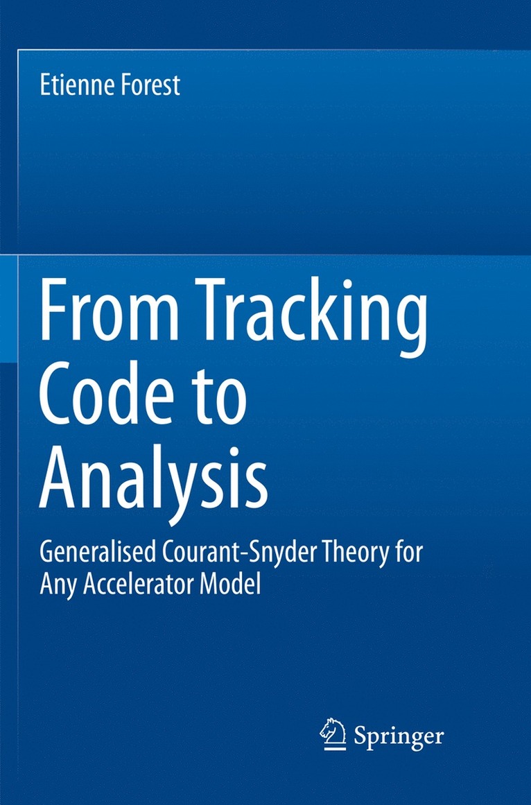 Etienne Forest - From Tracking Code to Analysis, Häftad