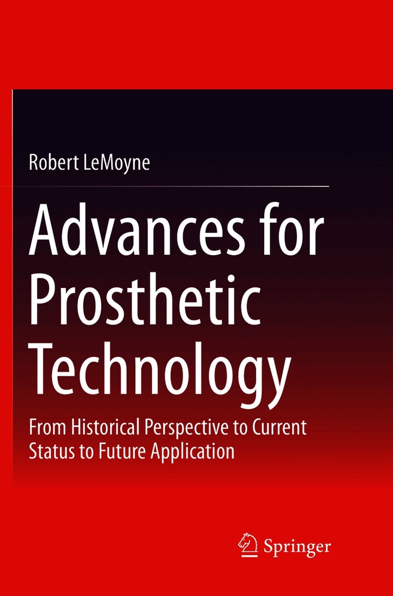 Advances for Prosthetic Technology