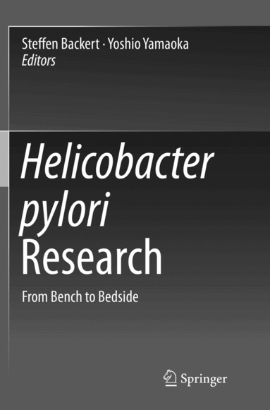 Steffen Backert, Yoshio Yamaoka - Helicobacter pylori Research, Häftad