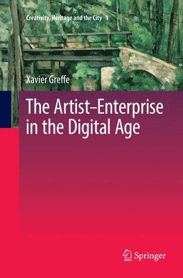 Artist–Enterprise in the Digital Age