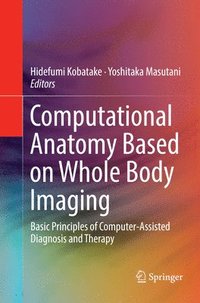 bokomslag Computational Anatomy Based on Whole Body Imaging