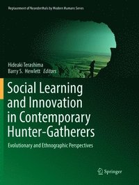bokomslag Social Learning and Innovation in Contemporary Hunter-Gatherers