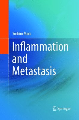 bokomslag Inflammation and Metastasis