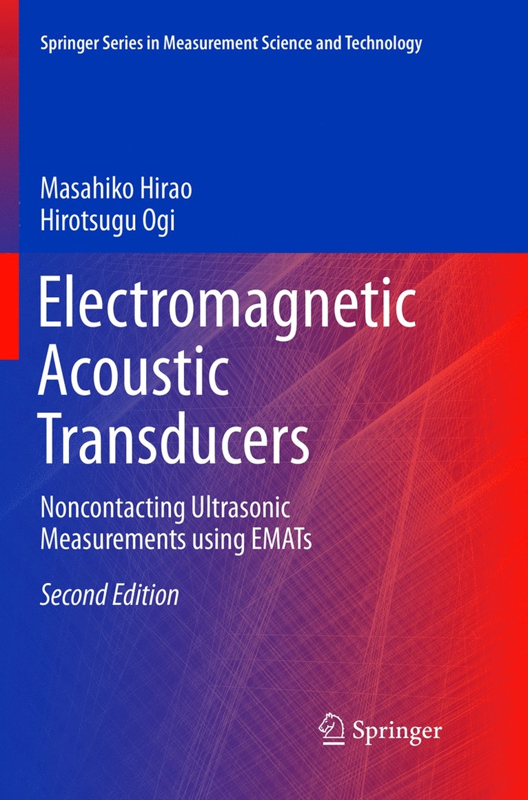 Masahiko Hirao, Hirotsugu Ogi - Electromagnetic Acoustic Transducers, Häftad