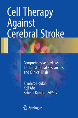 Cell Therapy Against Cerebral Stroke 1