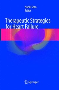 bokomslag Therapeutic Strategies for Heart Failure