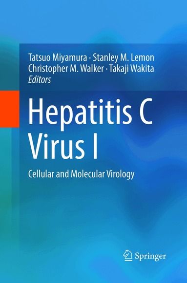 Tatsuo Miyamura, Stanley M. Lemon, Christopher M. Walker, Takaji Wakita - Hepatitis C Virus I, Häftad