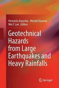 bokomslag Geotechnical Hazards from Large Earthquakes and Heavy Rainfalls