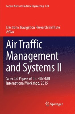 bokomslag Air Traffic Management and Systems II