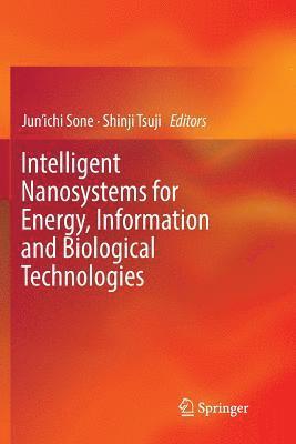 bokomslag Intelligent Nanosystems for Energy, Information and Biological Technologies