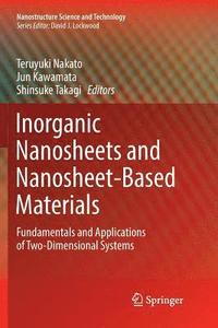 bokomslag Inorganic Nanosheets and Nanosheet-Based Materials