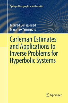 bokomslag Carleman Estimates and Applications to Inverse Problems for Hyperbolic Systems