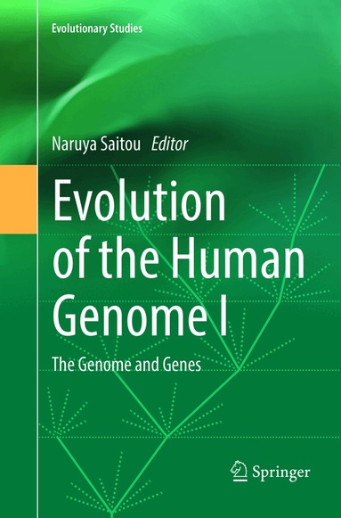 Naruya Saitou - Evolution of the Human Genome I, Häftad