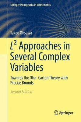 L Approaches in Several Complex Variables 1