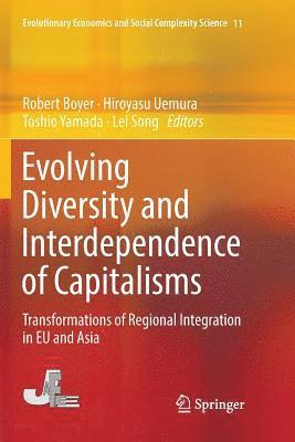 bokomslag Evolving Diversity and Interdependence of Capitalisms