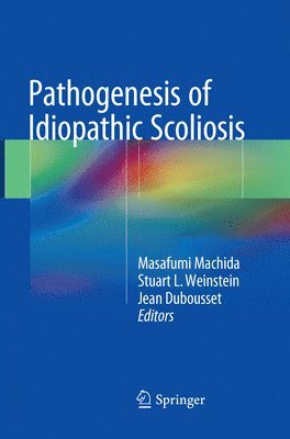 bokomslag Pathogenesis of Idiopathic Scoliosis