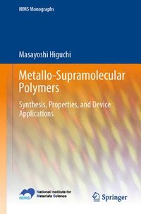 bokomslag Metallo-Supramolecular Polymers