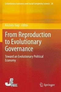 bokomslag From Reproduction to Evolutionary Governance