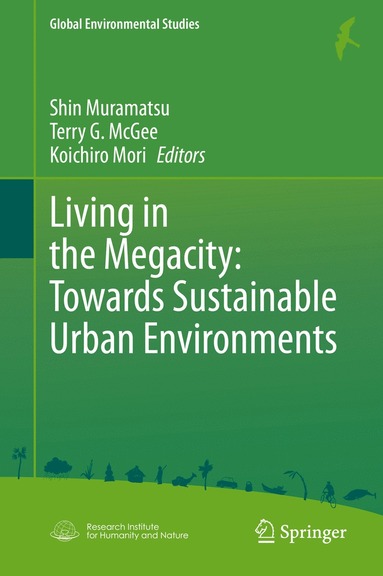 bokomslag Living in the Megacity: Towards Sustainable Urban Environments