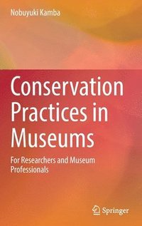 bokomslag Conservation Practices in Museums
