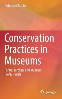 bokomslag Conservation Practices in Museums