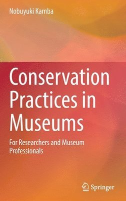 Conservation Practices in Museums 1